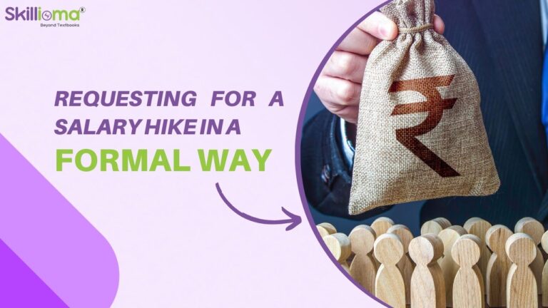 Requesting for a salary hike in a formal way